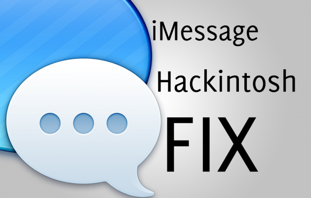 How To Fix iMessage on a Hackintosh Using Chameleon