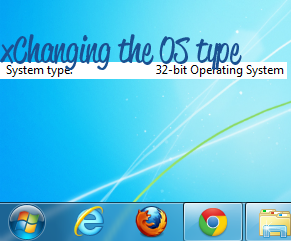 Changing from a 64 bit to 32 bit Operating System
