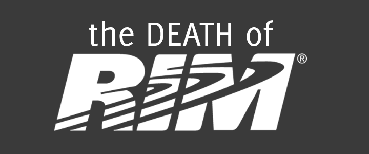 The Death of RIM