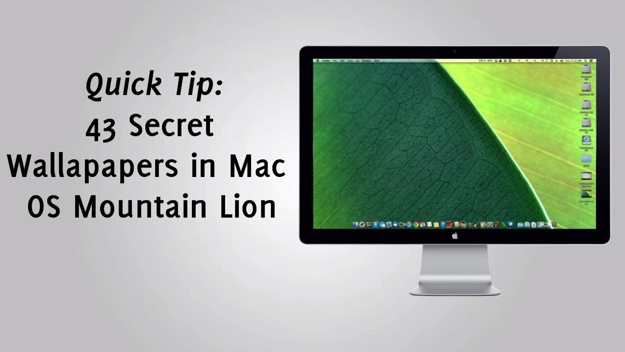 43 Secret Wallpapers in Mac OS Mountain Lion